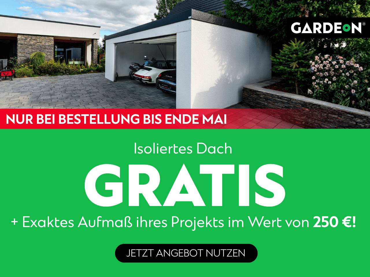 Aktion GARDEON | Garage